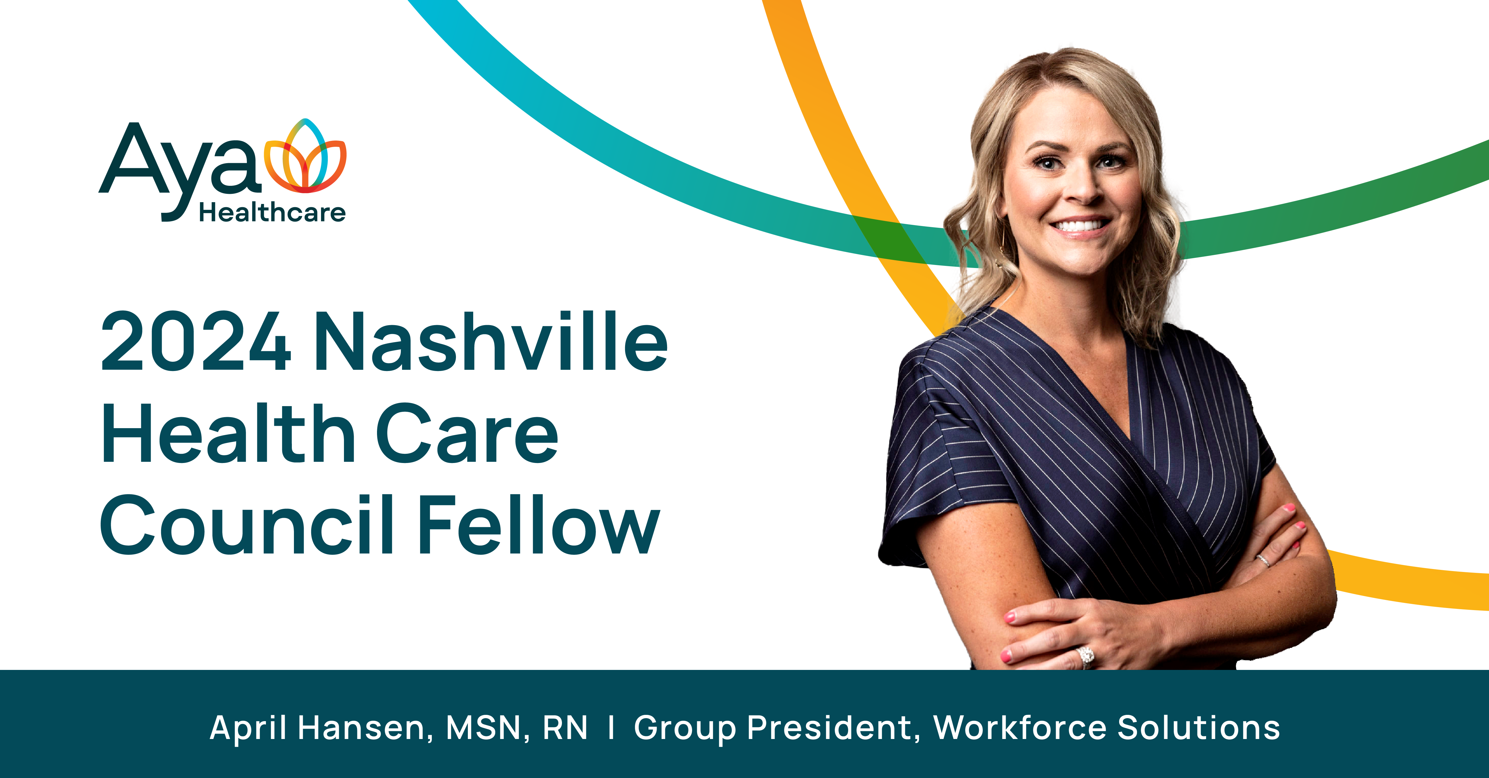 April Hansen of Aya Healthcare Joins 2024 Nashville Health Care Fellows